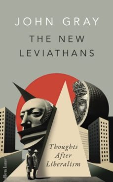 the new leviathans-john gray-9780241554951