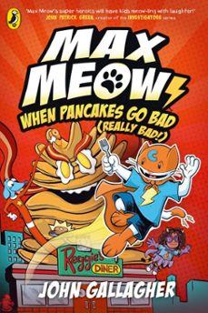 max meow book 6: when pancakes go bad (really bad!) (ebook)-john gallagher-9780241759851