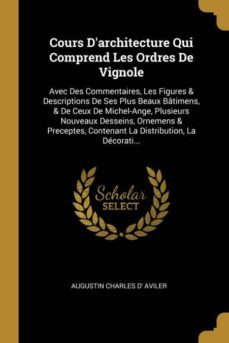cours darchitecture qui comprend les ordres de vignole-9780270543551
