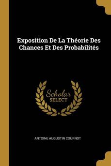 exposition de la thorie des chances et des probabilits-9780270623451