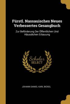 furstl. nassauisches neues verbessertes gesangbuch-9780274026951