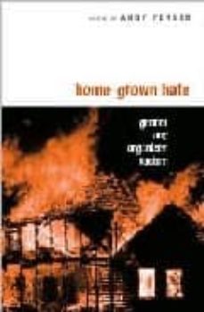 home-grown hate: gender and organized racism-abby l. ferber-9780415944151
