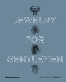 jewelry for gentlemen-james sherwood-9780500519851