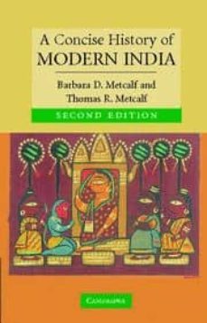 a concise history of india-barbara d. metcalf-thomas r. metcalf-9780521682251