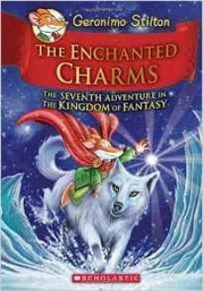 geronimo stilton and the kingdom of fantasy 7th: the enchanted charms-9780545746151
