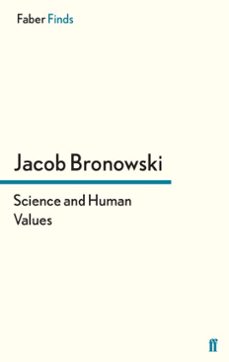 science and human values (ebook)-jacob bronowski-9780571281251