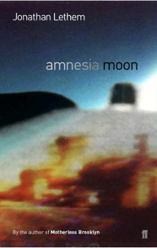 amnesia moon (ebook)-jonathan lethem-9780571317851