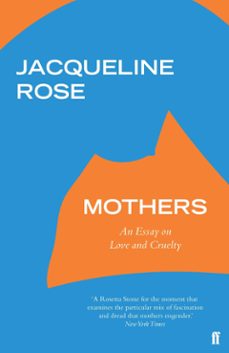 mothers (ebook)-jacqueline rose-9780571331451