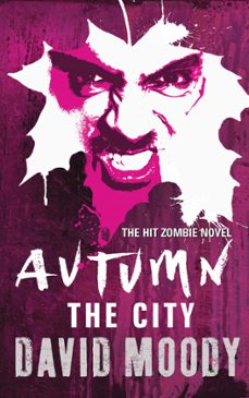 autumn: the city (ebook)-david moody-9780575091351