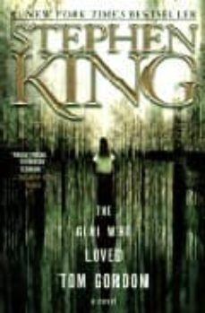 girl who loved tom gordon-stephen king-9780671042851