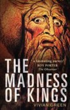 the madness of kings (ebook)-vivian green-9780750981651