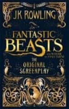fantastic beasts and where to find them: screenpla-9780751574951