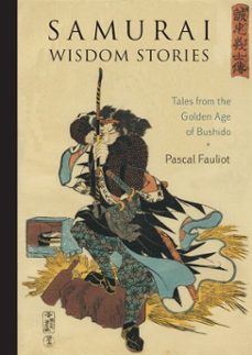 samurai wisdom stories (ebook)-pascal fauliot-9780834840751