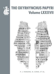 the oxyrhynchus papyri vol. lxxxvii (ebook)-9780856982651