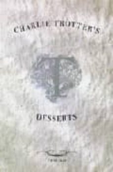 charlie trotter s desserts-charlie trotter-9780898158151