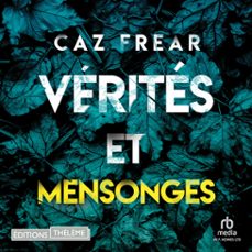 verites et mensonges (audiolibro)-caz frear-9781004167951