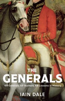 the generals-iain dale-9781399733151