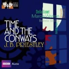 classic radio theatre: time & the conways (audiobook)-john b. priestley-9781408426951
