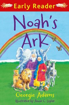 early reader: noah's ark (ebook)-georgie adams-9781444009651