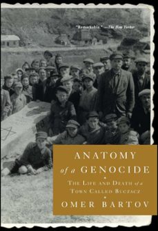 anatomy of a genocide (ebook)-omer bartov-9781451684551