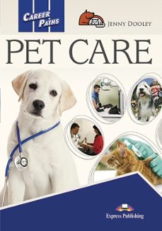 pet care student s book. career paths-9781471587351