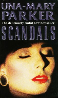 scandals (ebook)-una mary parker-9781472224651