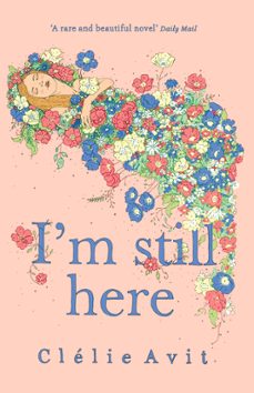 i'm still here (ebook)-clelie avit-9781473626751