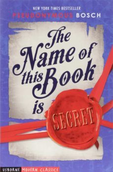 the name of this book is secret-pseudonymous bosch-9781474943451