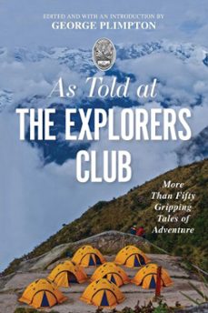 as told at the explorers club (ebook)-george plimpton-9781493047451