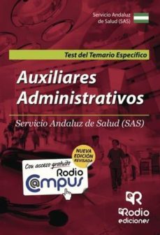 auxiliares administrativos servicio andaluz de salud (sas). test del temario especifico (ebook)-9781524300951