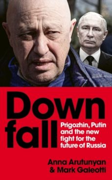 downfall-anna arutunyan-9781529927351