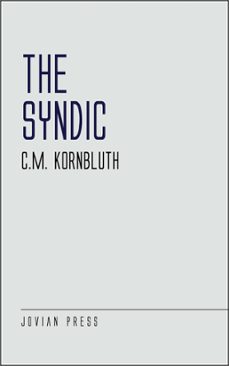 the syndic (ebook)-c.m. kornbluth-9781537818351