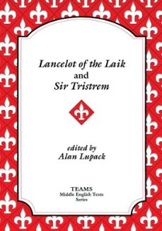 lancelot of the laik and sir tristrem (ebook)-9781580444651