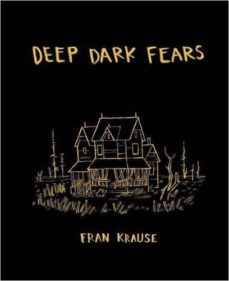 deep dark fears-fran krause-9781607748151
