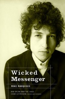 wicked messenger (ebook)-mike marqusee-9781609801151