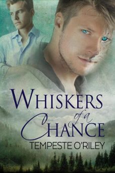 whiskers of a chance (ebook)-tempeste o'riley-9781634765251