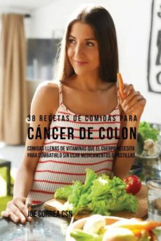 38 recetas de comidas para cncer de colon-9781635315851