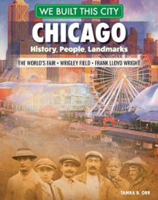 we built this city: chicago (ebook)-tamra b. orr-9781637414651