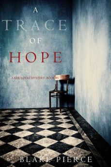 Imagen Principal de A Trace of Hope (a Keri Locke Mystery--Book #5)