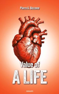 value of a life (ebook)-pierre a. bozzone-9781642685251