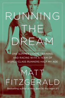 running the dream (ebook)-matt fitzgerald-9781643135151
