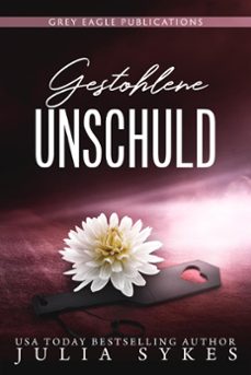 gestohlene unschuld (ebook)-julie sykes-9781643661551