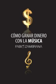 cómo ganar dinero con la música-9781715397951