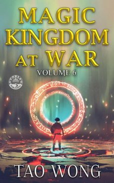 magic kingdom at war volume 6 (ebook)-tao wong-9781778552151