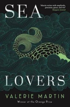 sea lovers-valerie martin-9781781255551