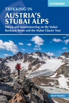 trekking in austrias stubai alps-allan hartley-9781786310651