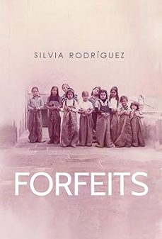 forfeits-silvia rodriguez-9781800748651