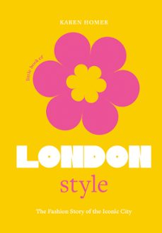the little book of london style (ebook)-karen homer-9781802792751