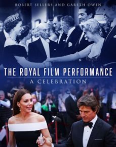 the royal film performance (ebook)-robert sellers-gareth owen-9781803998251