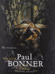 out of the forests: the art of paul bonner-9781845767051